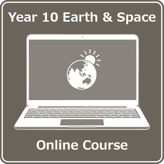 year 10 earth and space online course australian curriculum version 9
