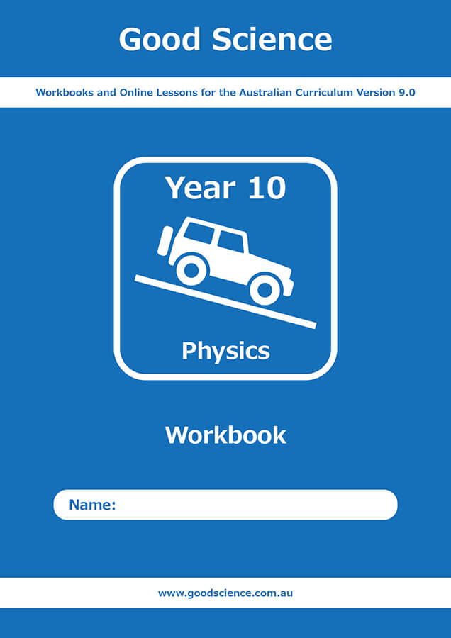 year 10 physics workbook australian science curriculum version 9