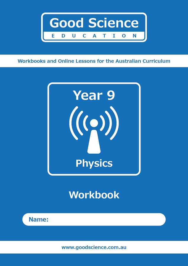 year 9 physics workbook australian science curriculum