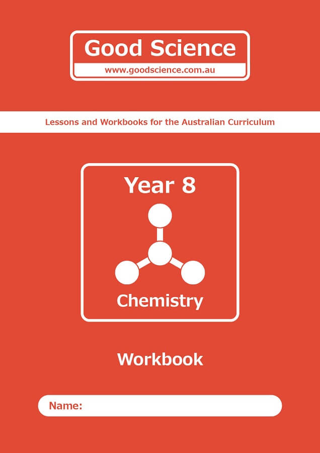 year 8 chemistry workbook australian science curriculum