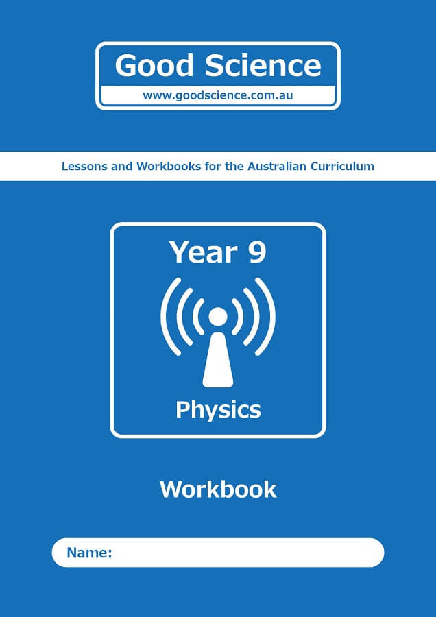year 9 physics workbook australian science curriculum